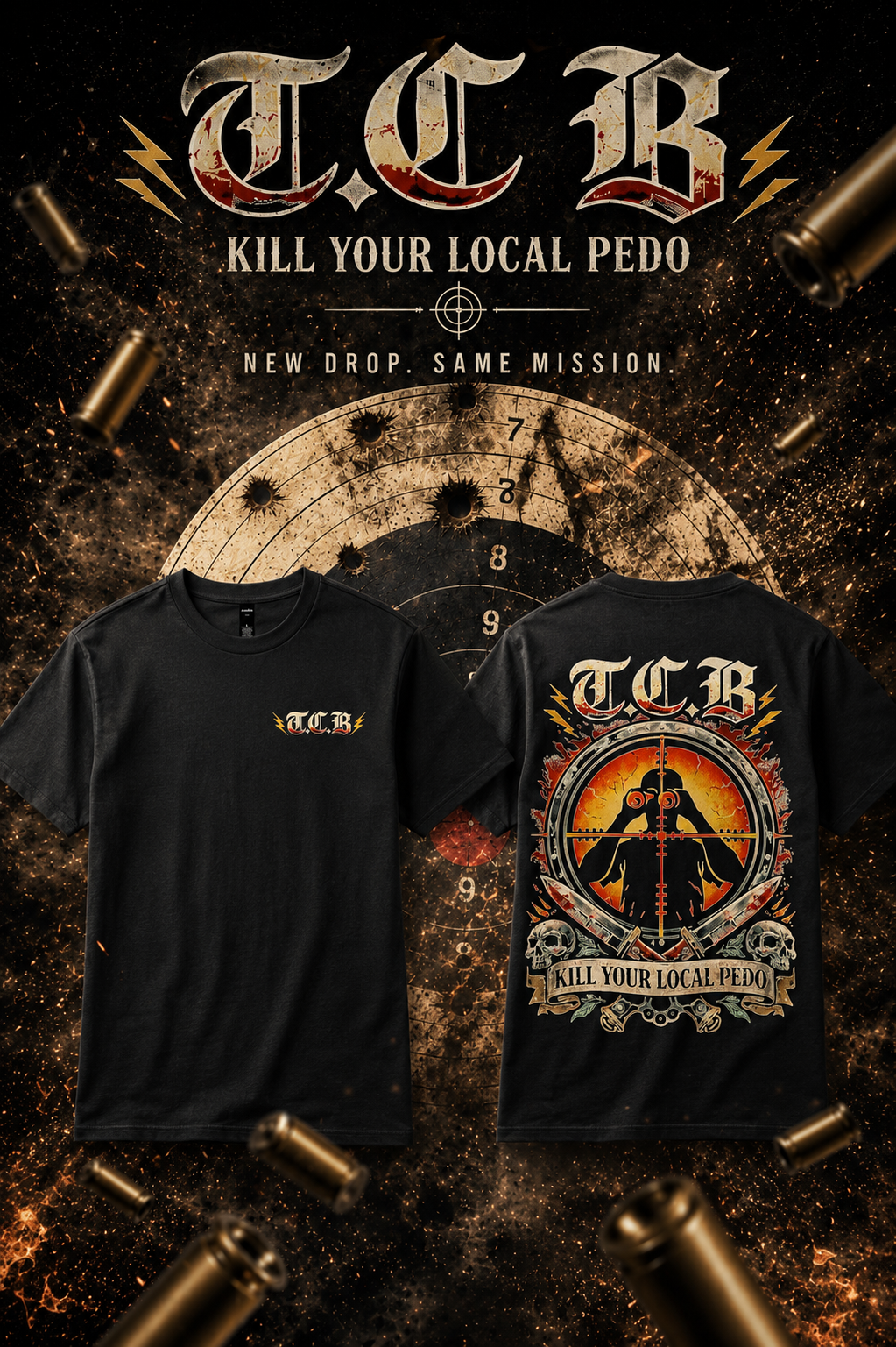 Kill your local Pedo Tee